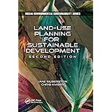 Land-Use Planning for Sustainable Development (Social Environmental Sustainability)