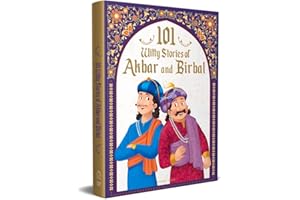 101 Witty Stories of Akbar and Birbal: Collection of Humorous Stories For Kids (Classic Tales From India)