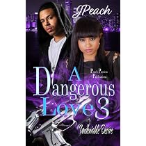 Amazon.com: A Dangerous Love 3: Undeniable Desire: 9780998236728 ...