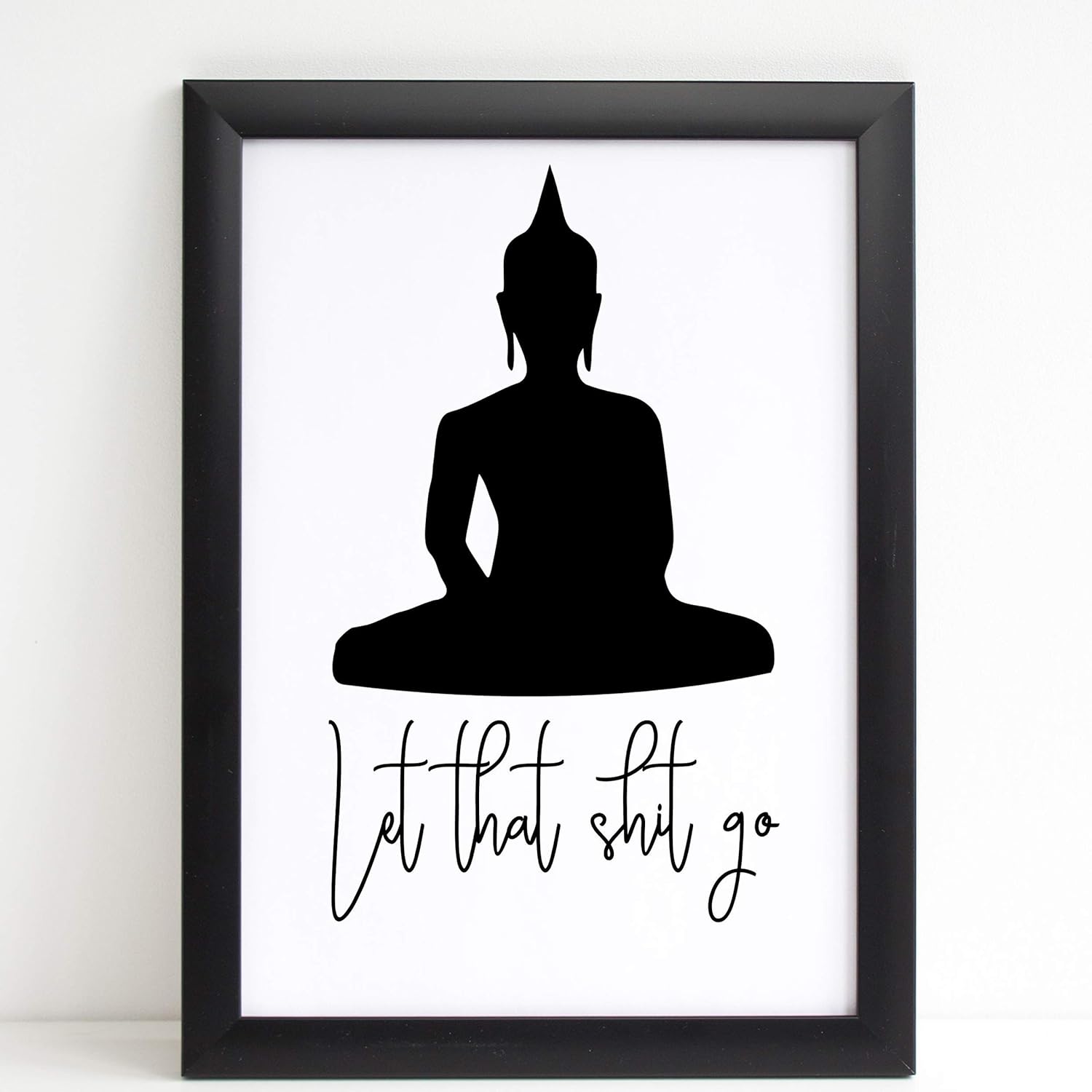 Let That Shit Go, Funny Buddha Gift, Kitchen, Office Print/Poster ...