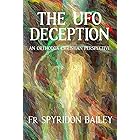 The UFO Deception: An Orthodox Christian Perspective