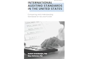 International Auditing Standards in the United States: Comparing and Understanding Standards for ISA and PCAOB