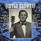 HYLO BROWN &amp; TIMBERLINERS