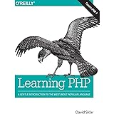 Learning PHP: A Gentle Introduction to the Web's Most Popular Language