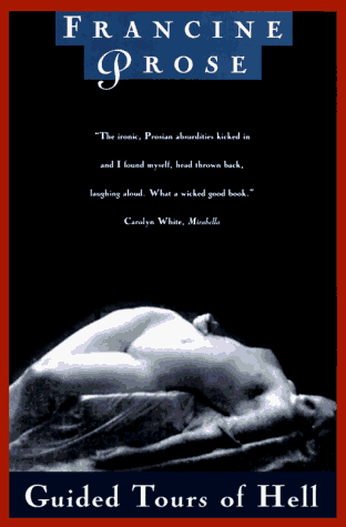 Guided Tours of Hell: Novellas