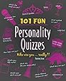 101 Fun Personality Quizzes: Who Are You . . . Really?!: Kourtney Jason ...