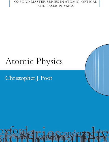 Download Atomic Physics (Oxford Master Series in Physics Book 7) (English Edition) PDF
