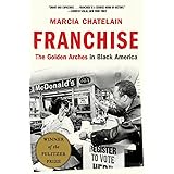 Franchise: The Golden Arches in Black America