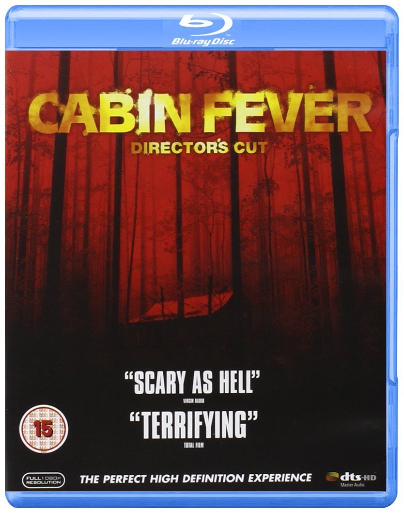 Cabin Fever