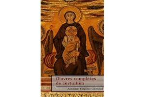 Œuvres complètes de Tertullien (French Edition)