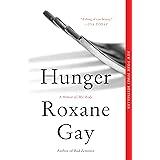 Hunger: A Memoir of (My) Body