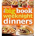 Betty Crocker The Big Book Of Weeknight Dinners (Betty Crocker Big Book)