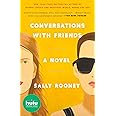 Conversations with Friends: A Novel