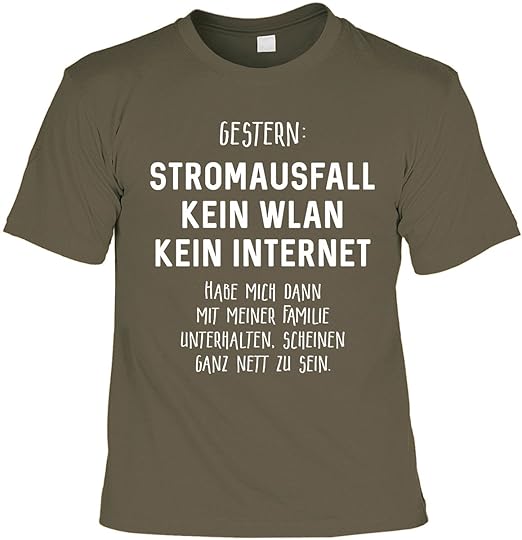 Lustige Sprüche Fun Tshirts Gestern Stromausfall Hab Mich