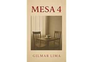 MESA 4: Entre o Silêncio e o Recomeço (Portuguese Edition)