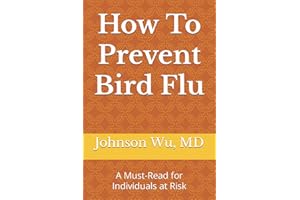 How To Prevent Bird Flu: A Must-Read for Individuals at Risk