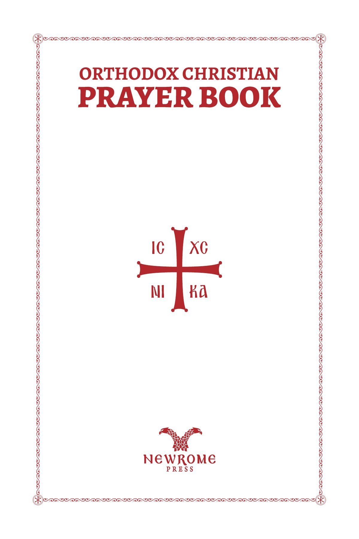 Orthodox Christian Prayer Book Orthodox Christian Prayer Book Hardcover