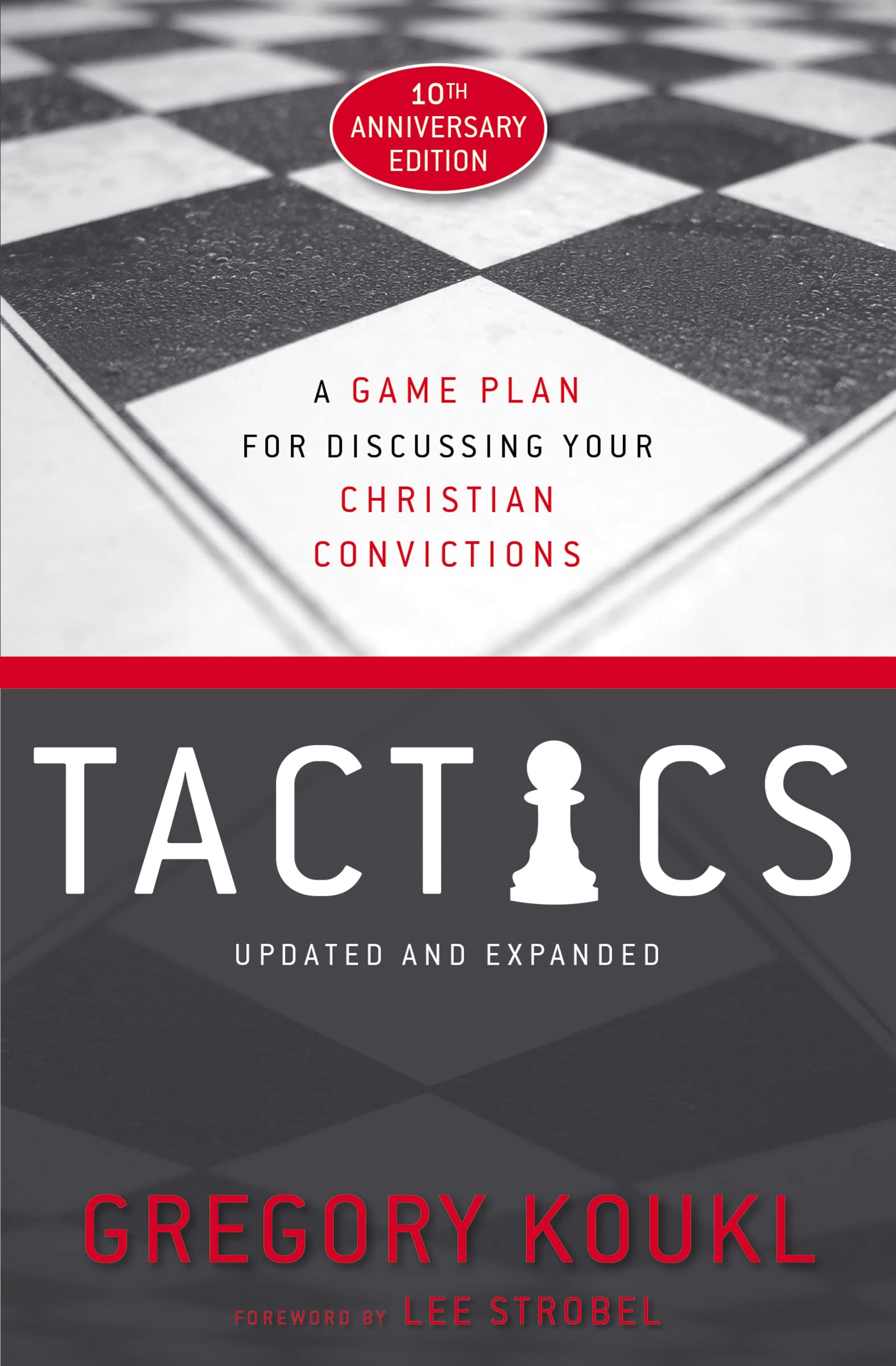 Tactics, 10th Anniversary Edition: A Game Plan for