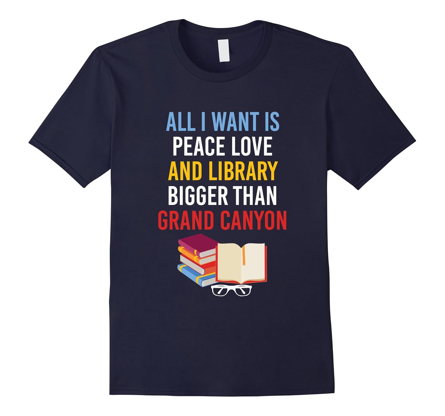 Library Bigger Than Grand Canyon Librarian Funny T-Shirt-ANZ