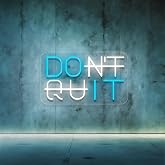 Don't Quit LED Neon Sign - Neon Signs for Wall Decor - USB Powered Switch Lights lighting adjustable - for Office Room, Gym R