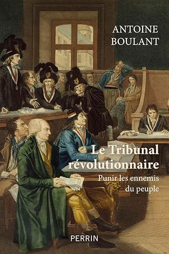 Download Le tribunal révolutionnaire PDF