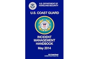 Coast Guard Incident Management Handbook: COMDTPUB P3120.17b