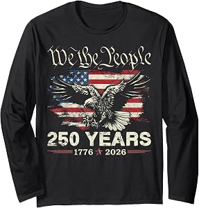 250 Years American 250th Anniversary USA Patriotic 4th July Long Sleeve T-Shirt