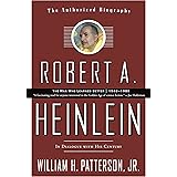 Robert A. Heinlein: In Dialogue with His Century, Vol. 2- The Man Who Learned Better, 1948-1988