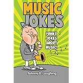 Music Jokes: Funny Jokes About Music!