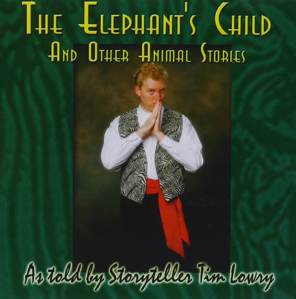 The Elephants Child & Other Animal Stories