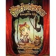 The Squickerwonkers Children's Book by Evangeline Lilly
