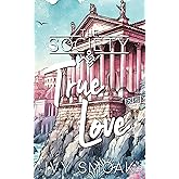 True Love (The Society)