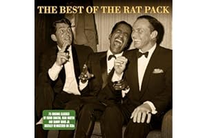 The Best Of The Rat Pack: 75 Original Classics by Frank Sinatra, Dean Martin, Sammy Davis Jr