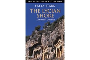 The Lycian Shore: A Turkish Odyssey (Tauris Parke Paperbacks)