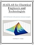 MATLAB for Electrical Engineers and Technologists