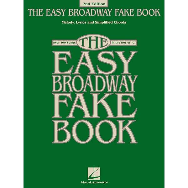 The Ultimate Broadway Fake Book: Over 650 Songs from over 200