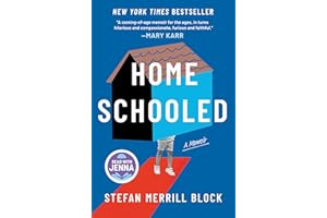 Homeschooled: A Read with Jenna Pick: A Memoir – A Top 10 �鶹�� Book of the Month Coming of Age Story About Homeschooling
