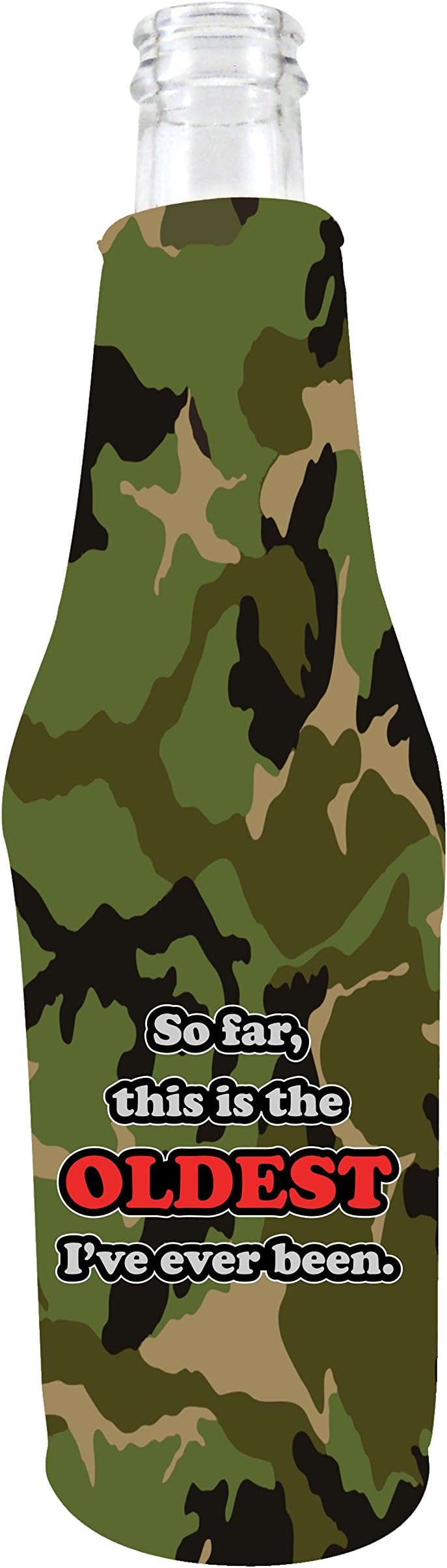Coolie Junction Oldest Ive Ever Been Funny Bottle Coolie Camo