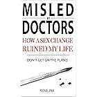 Don't get on the plane, why a sex change will ruin your life