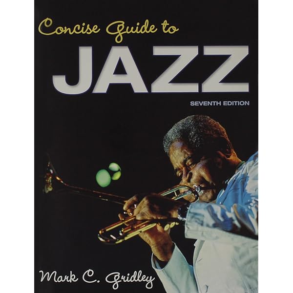 洋書 Concise guide to JAZZ 7th edition Concise Guide to Jazz: Gridley, Mark: 9780205937004: Amazon