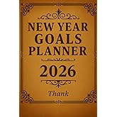 New Year Goals Planner 2026: A Vintage-Inspired Goal Setting & Productivity for a Successful Year