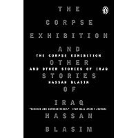 The Corpse Exhibition: And Other Stories of Iraq book cover