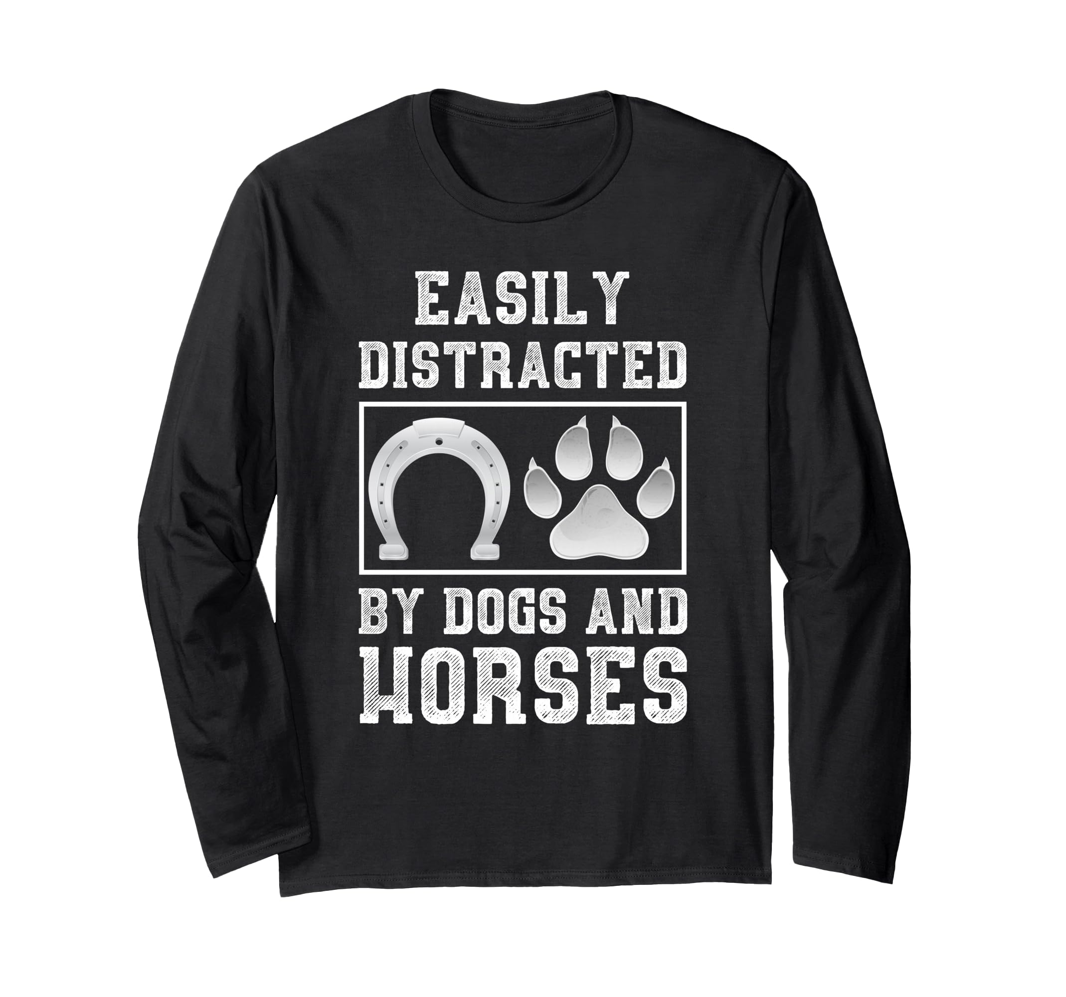 Easily Distracted By Dogs And Horses Equestrian Animal Horse Long Sleeve T-Shirt