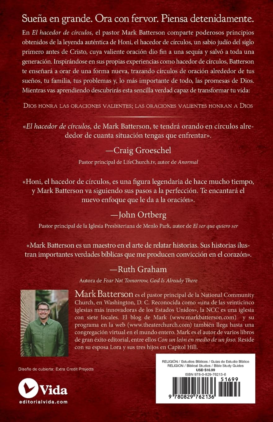 El hacedor de círculos: Cómo rodear de oración nuestros principales anhelos y desafíos (Spanish Edition)