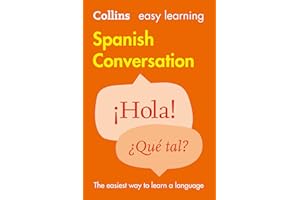 Easy Learning Spanish Conversation: Trusted support for learning (Collins Easy Learning)