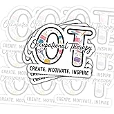 3 Pcs Occupational Therapy OT Sticker, Create Motivate Inspire Quote with School Supplies Design Vinyl Decal Waterproof for Laptop, Water Bottle, Clipboard, Notebook, Gift for Therapists 3 Inch