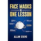 Face Masks In One Lesson