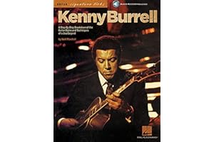 Kenny Burrell: A Step-By-Step Breakdown of the Guitar Styles and Techniques of a Jazz Legend (Book/Online Audio) (Guitar Signature Licks)