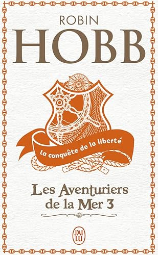 Download Les Aventuriers de la mer, tome 3 : La Conquête de la liberté PDF
