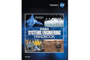 NASA Systems Engineering Handbook: NASA/SP-2016-6105 Rev2 - Full Color Paperback Version